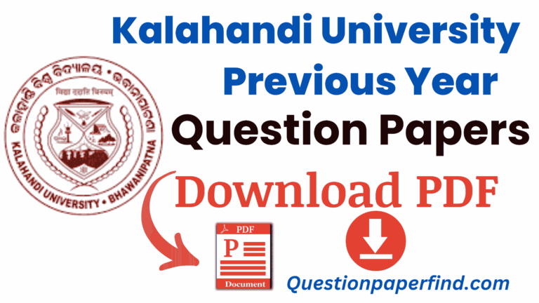 Kalahandi University Previous Year Question Papers