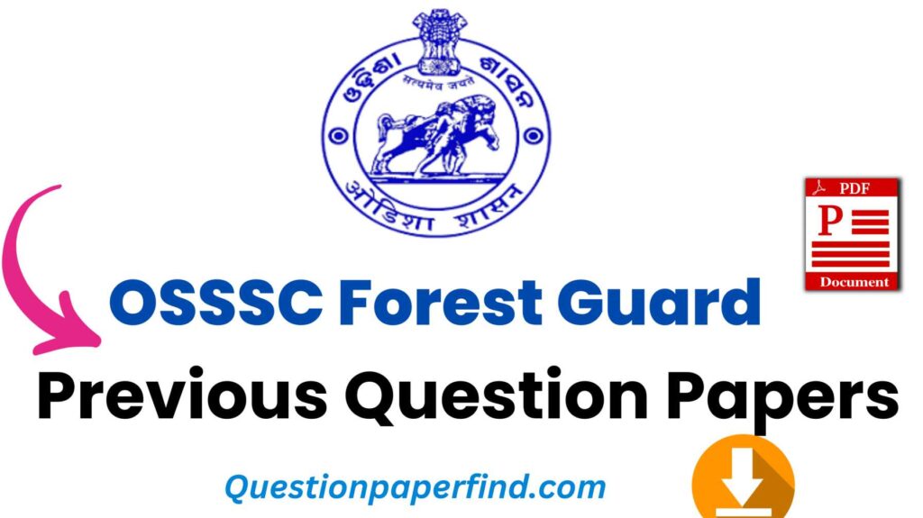 Odisha Forest Guard Previous Year Question Papers With Answers