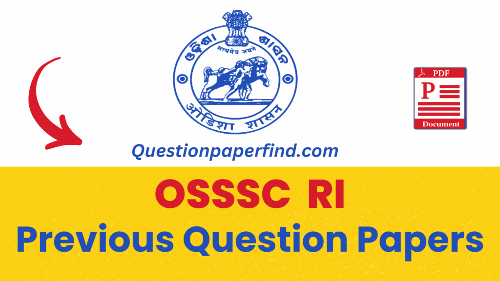 OSSC RI Previous Year Question Papers