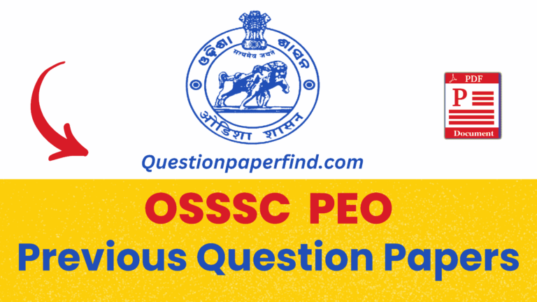 OSSSC PEO Previous Year Question Papers