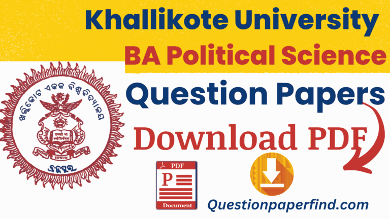 Khallikote University BA Political Science Previous Year Question Papers