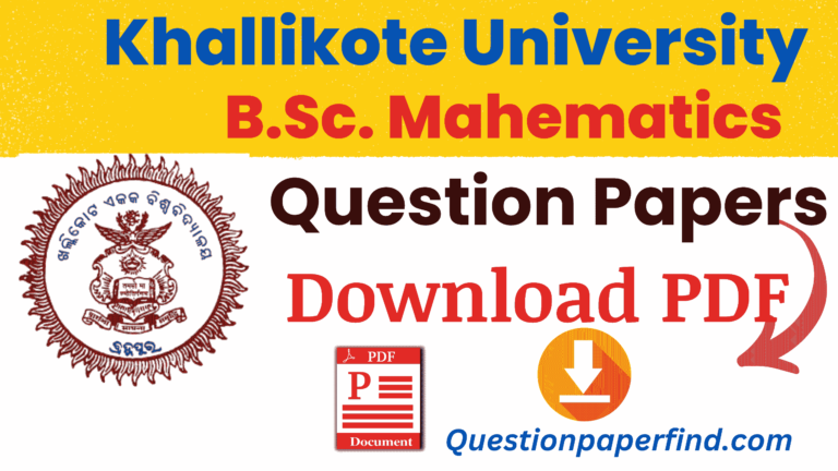 Khallikote University BSc Mathematics Previous Year Question Papers