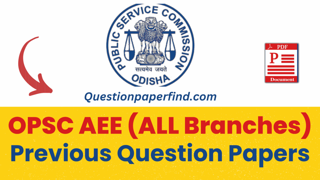 OPSC AEE Previous Year Question Papers