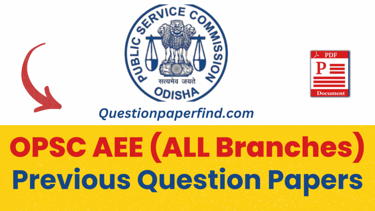 OPSC AEE Previous Year Question Papers