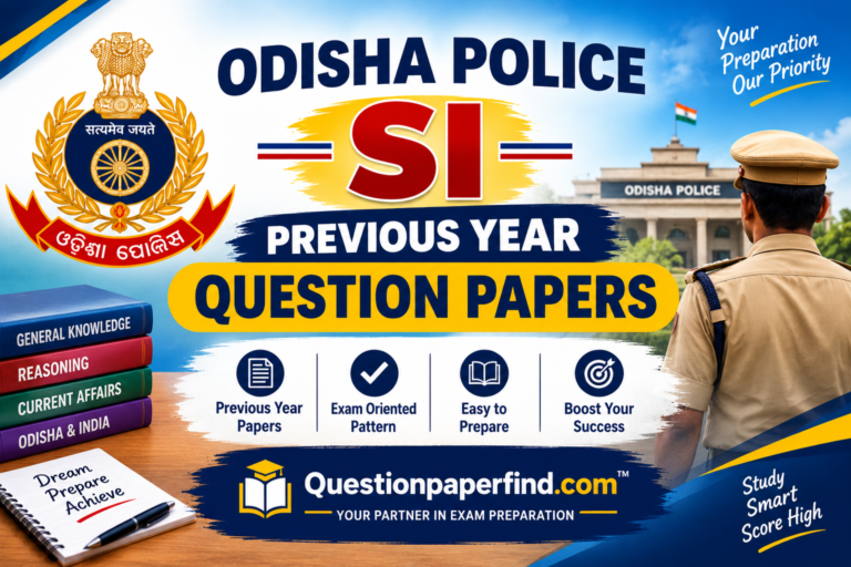 Odisha Police SI Previous Year Question Papers