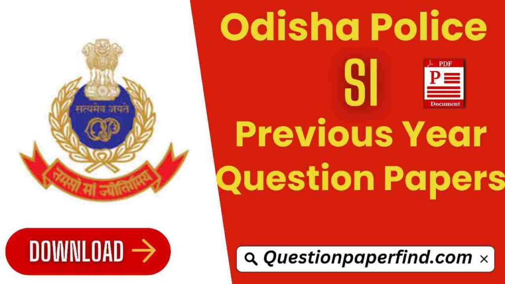 Odisha Police SI Previous Year Question Papers