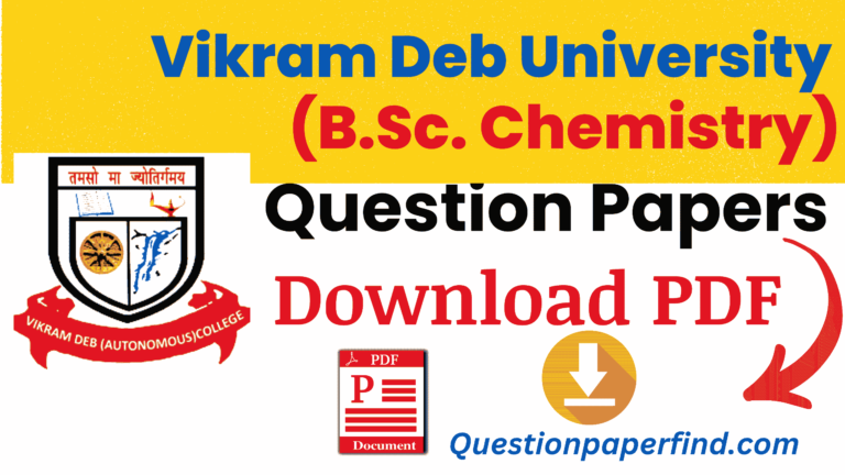 Vikram Deb University BSc. Chemistry Previous Year Question Papers