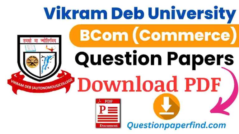 Vikram Deb University BCom Previous Year Question Papers