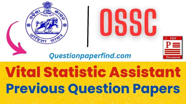 OSSC Vital Statistics Assistant Previous Year Question Papers