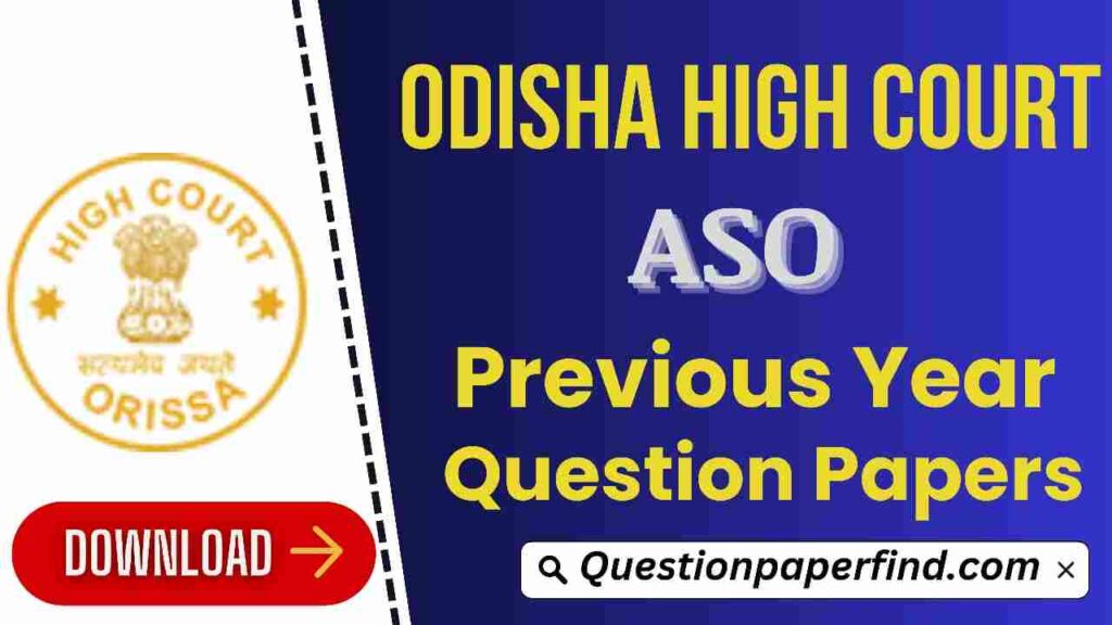 Odisha High Court ASO Previous Year Question Papers