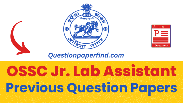 OSSC Lab Assistant Previous Year Question Papers