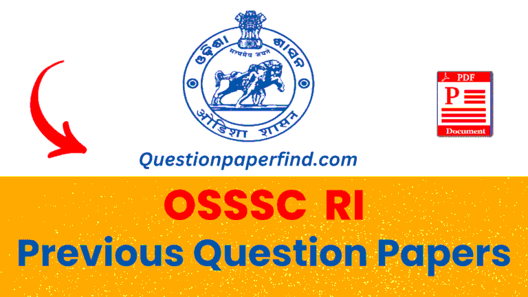OSSC RI Previous Year Question Papers